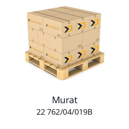   Murat 22 762/04/019B