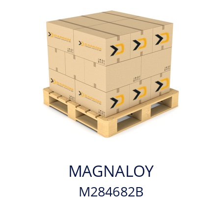   MAGNALOY M284682B