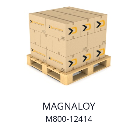   MAGNALOY M800-12414