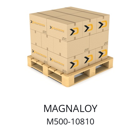   MAGNALOY M500-10810