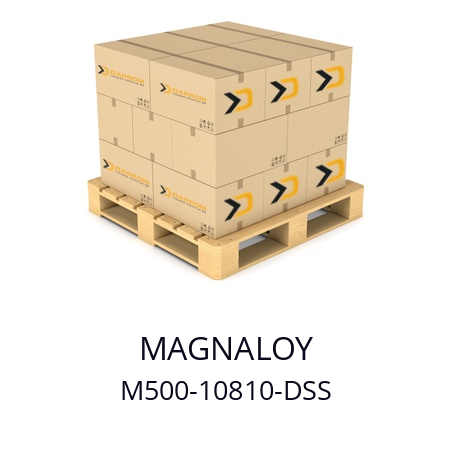   MAGNALOY M500-10810-DSS