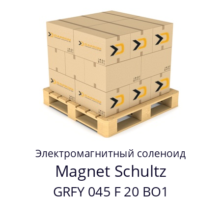 Электромагнитный соленоид GRFY 045 F 20 BO1 Magnet Schultz 