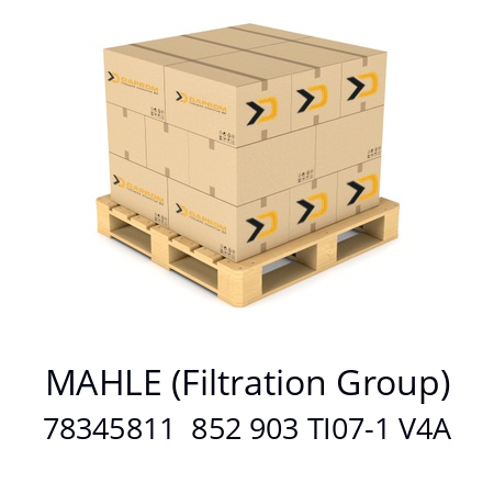   MAHLE (Filtration Group) 78345811  852 903 TI07-1 V4A