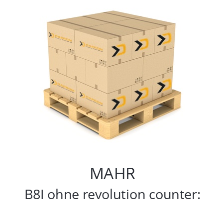   MAHR B8I ohne revolution counter: