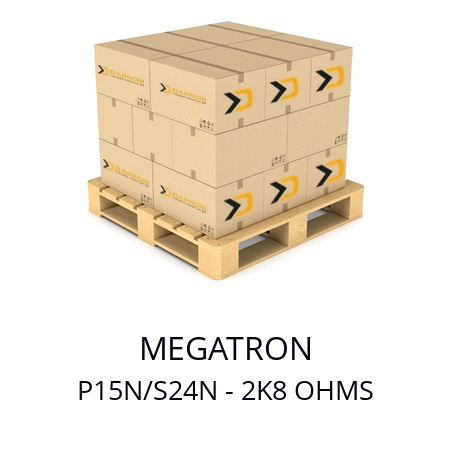   MEGATRON P15N/S24N - 2K8 OHMS