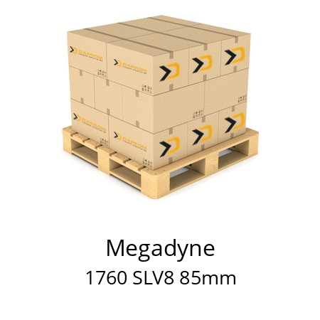   Megadyne 1760 SLV8 85mm