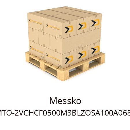   Messko MTO-2VCHCF0500M3BLZOSA100A0680