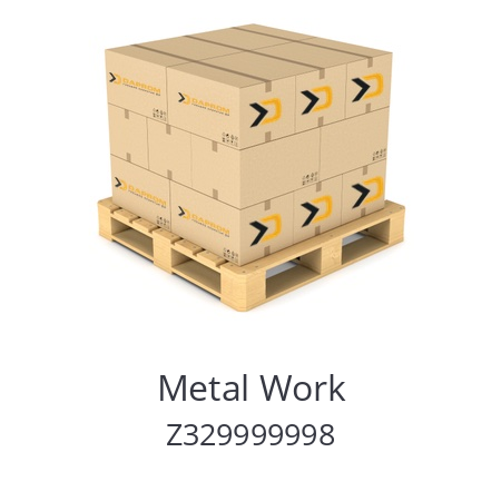   Metal Work Z329999998