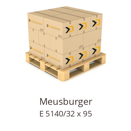   Meusburger E 5140/32 x 95