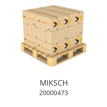   MIKSCH 20000473
