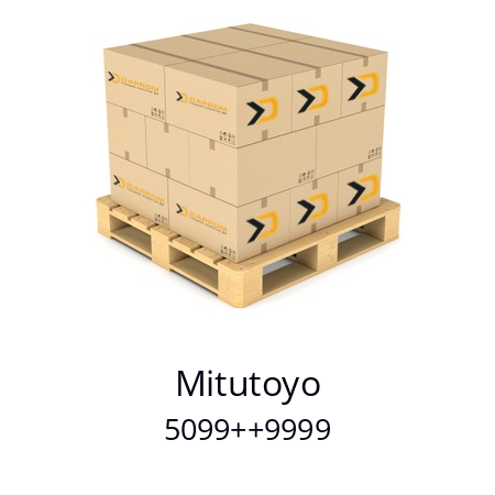   Mitutoyo 5099++9999