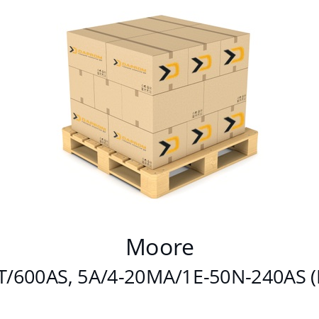   Moore PWT/600AS, 5A/4-20MA/1E-50N-240AS (DM)