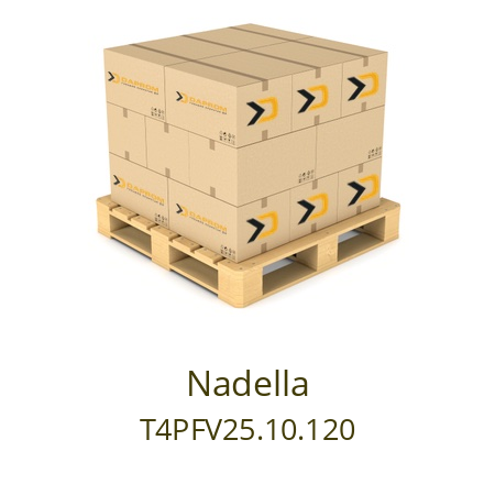   Nadella T4PFV25.10.120