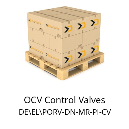   OCV Control Valves DE\EL\PORV-DN-MR-PI-CV