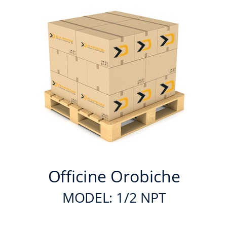   Officine Orobiche MODEL: 1/2 NPT