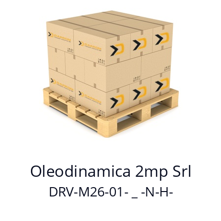   Oleodinamica 2mp Srl DRV-M26-01- _ -N-H-