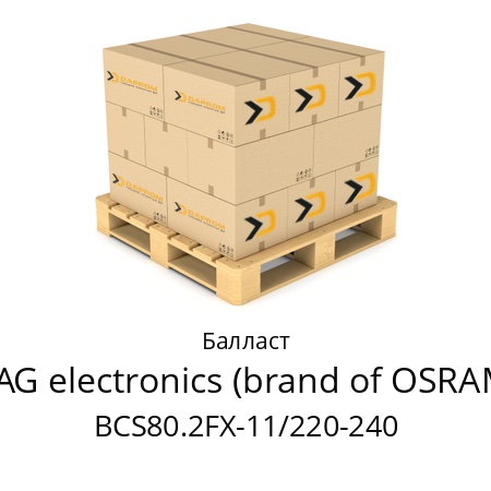 Балласт  BAG electronics (brand of OSRAM) BCS80.2FX-11/220-240