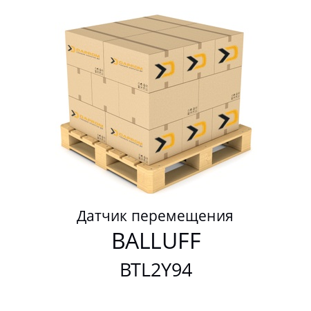 Датчик перемещения  BALLUFF BTL2Y94