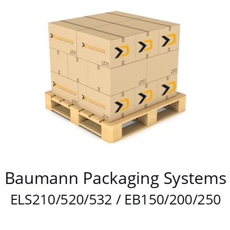   Baumann Packaging Systems ELS210/520/532 / EB150/200/250