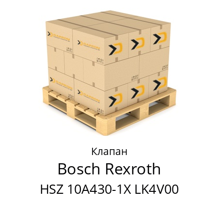 Клапан HSZ 10A430-1X LK4V00 Bosch Rexroth 