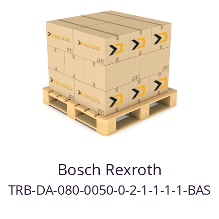   Bosch Rexroth TRB-DA-080-0050-0-2-1-1-1-1-BAS