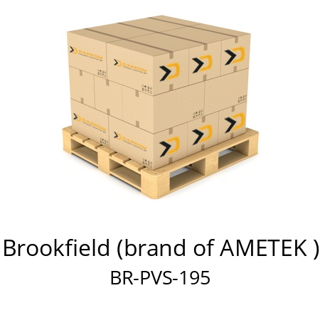   Brookfield (brand of AMETEK ) BR-PVS-195