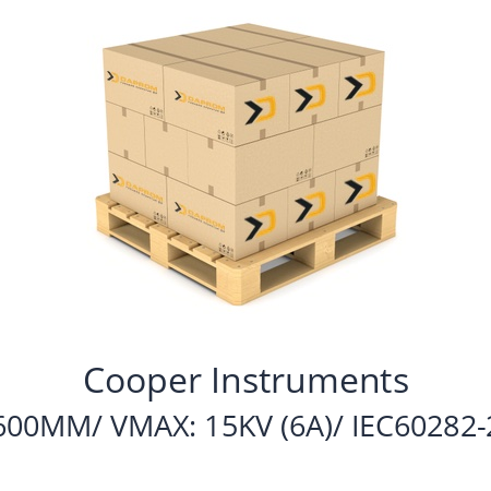   Cooper Instruments 600MM/ VMAX: 15KV (6A)/ IEC60282-2