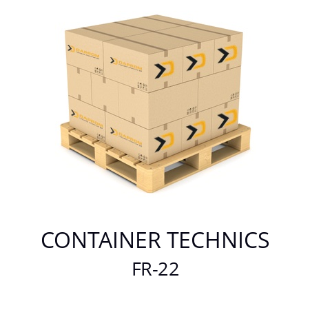   CONTAINER TECHNICS FR-22