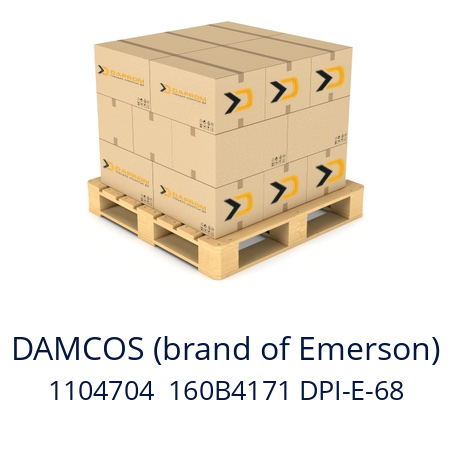   DAMCOS (brand of Emerson) 1104704  160B4171 DPI-E-68