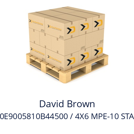   David Brown 810E9005810B44500 / 4X6 MPE-10 STAGE