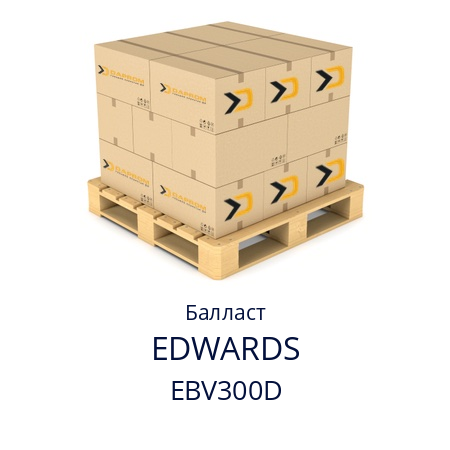 Балласт  EDWARDS EBV300D