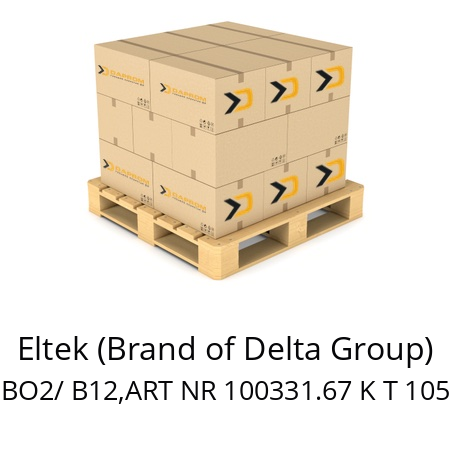   Eltek (Brand of Delta Group) BO2/ B12,ART NR 100331.67 K T 105