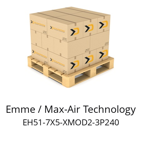   Emme / Max-Air Technology EH51-7X5-XMOD2-3P240