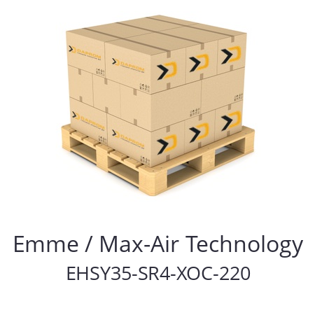   Emme / Max-Air Technology EHSY35-SR4-XOC-220