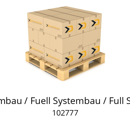   Füll Systembau / Fuell Systembau / Full Systembau 102777