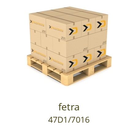   fetra 47D1/7016