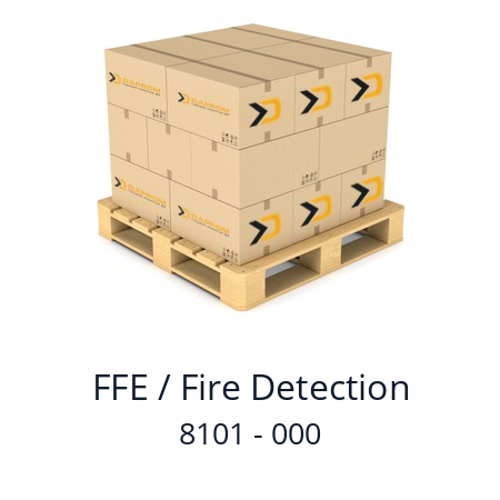   FFE / Fire Detection 8101 - 000