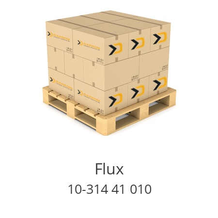   Flux 10-314 41 010