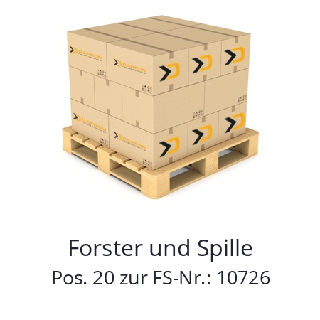  Forster und Spille Pos. 20 zur FS-Nr.: 10726