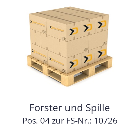   Forster und Spille Pos. 04 zur FS-Nr.: 10726