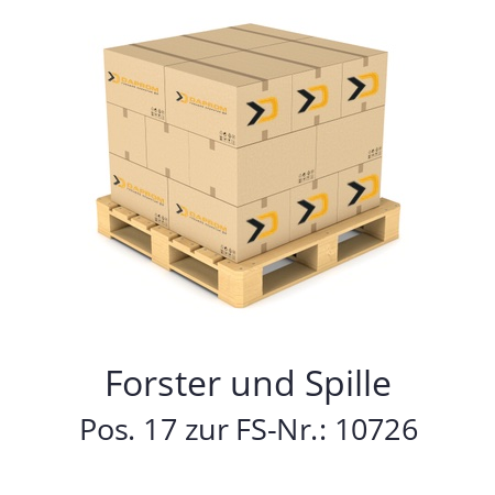   Forster und Spille Pos. 17 zur FS-Nr.: 10726