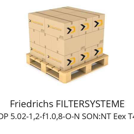   Friedrichs FILTERSYSTEME DP 5.02-1,2-f1.0,8-O-N SON:NT Eex T4