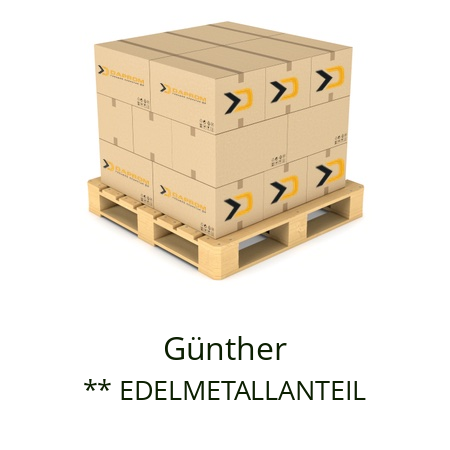   Günther ** EDELMETALLANTEIL