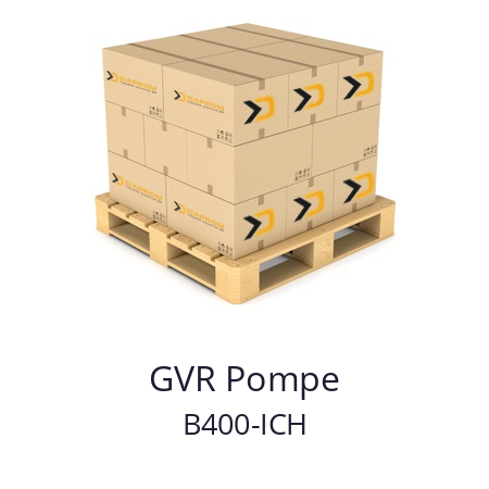   GVR Pompe B400-ICH