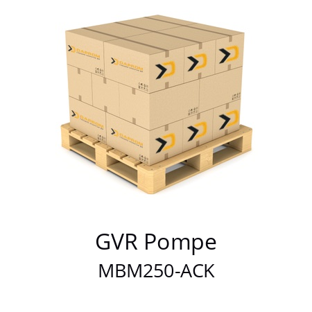   GVR Pompe MBM250-ACK