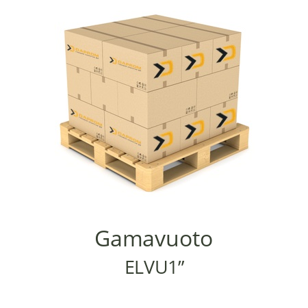   Gamavuoto ELVU1”