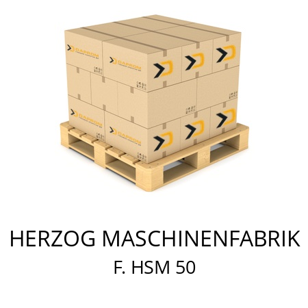   HERZOG MASCHINENFABRIK F. HSM 50