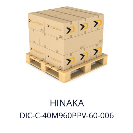   HINAKA DIC-C-40M960PPV-60-006