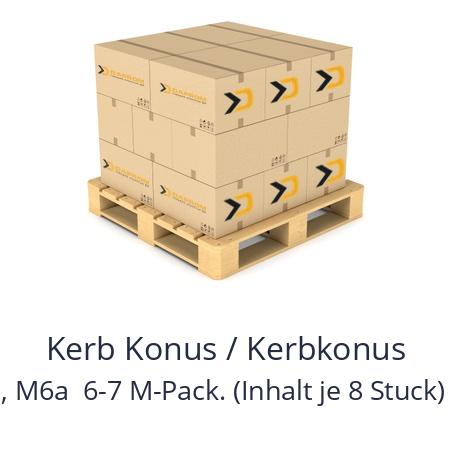   Kerb Konus / Kerbkonus Art.-Nr. 302 000 061.400M, M6a  6-7 M-Pack. (Inhalt je 8 Stuck)  Ensat-S, Werkstoff 1.4105