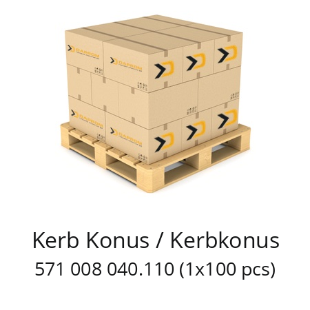   Kerb Konus / Kerbkonus 571 008 040.110 (1x100 pcs)